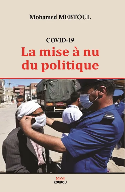 COVID-19 La mise à nu du politique