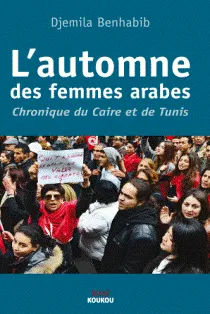 L'automne des femmes arabes