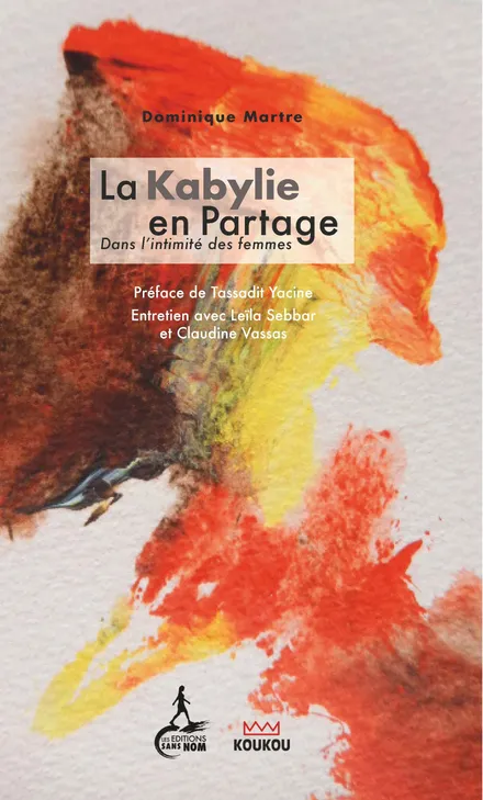 La Kabylie en partage, dans l'intimité des femmes
