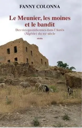 Le meunier, les moines et le bandit