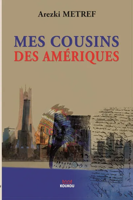 Nos cousins des Amériques